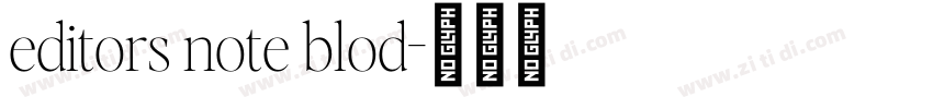 editors note blod字体转换